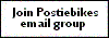 Join the Postie Bikes mailing list.